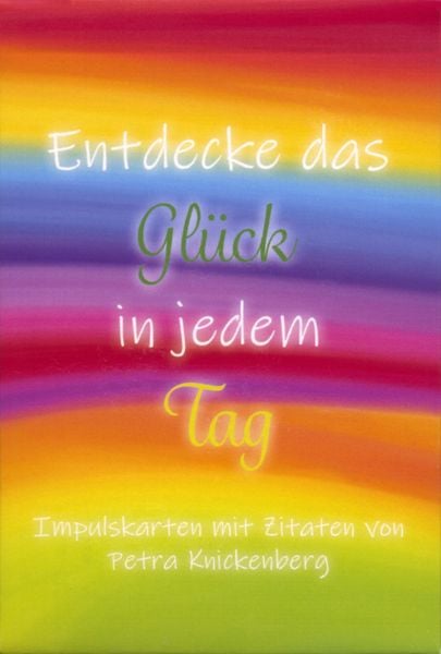 Produktbild: Entdecke das Gl&uuml;ck in jedem Tag