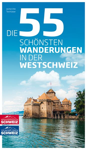 Produktbild: Die 55 sch&ouml;nsten Wanderungen in der Westschweiz