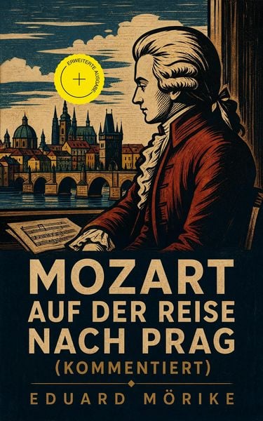 Produktbild: Mozart auf der Reise nach Prag (Kommentiert)