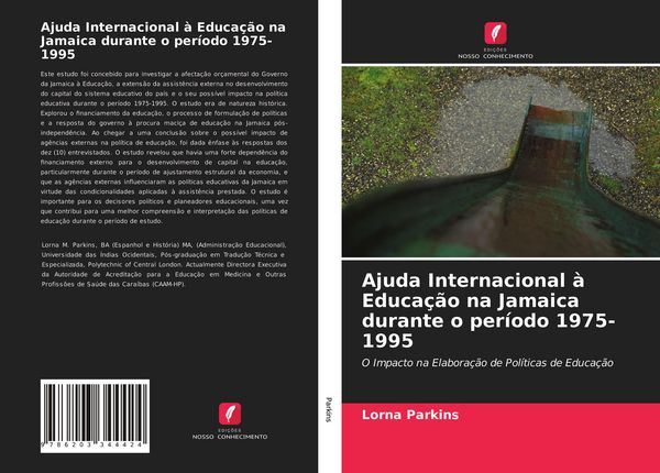 Produktbild: Ajuda Internacional &agrave; Educa&ccedil;&atilde;o na Jamaica durante o per&iacute;odo 1975-1995