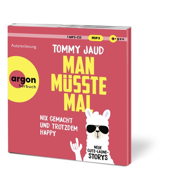 Produktbild: Man m&uuml;sste mal &ndash; Nix gemacht und trotzdem happy