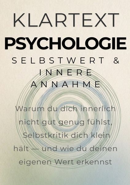 Produktbild: KLARTEXT Psychologie / Selbstwert &amp; innere Annahme