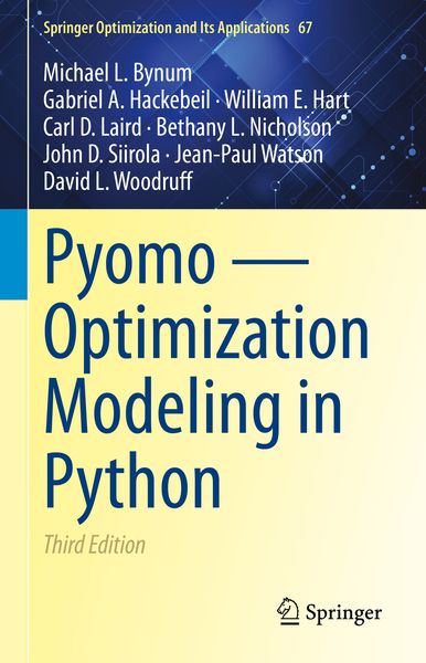 Produktbild: Pyomo &mdash; Optimization Modeling in Python