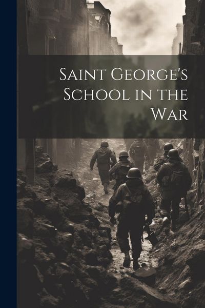 Produktbild: Saint George's School in the War