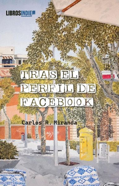 Produktbild: Tras el perfil de Facebook