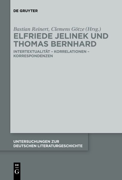 Produktbild: Elfriede Jelinek und Thomas Bernhard