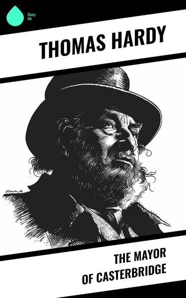 Produktbild: The Mayor of Casterbridge