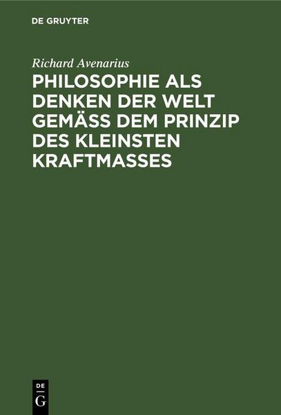 Produktbild: Philosophie als Denken der Welt gem&auml;&szlig; dem Prinzip des kleinsten Kraftma&szlig;es