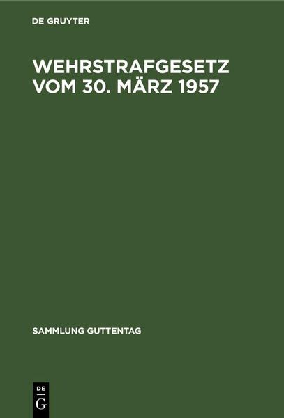Produktbild: Wehrstrafgesetz vom 30. M&auml;rz 1957