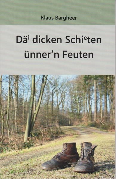 Produktbild: D&auml;i dicken Schieten &uuml;nner'n Feuten