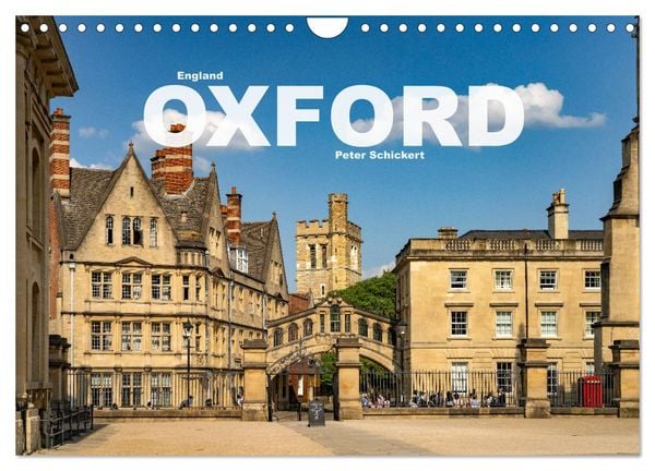 England - Oxford (Wandkalender 2026 DIN A4 quer), CALVENDO Monatskalender