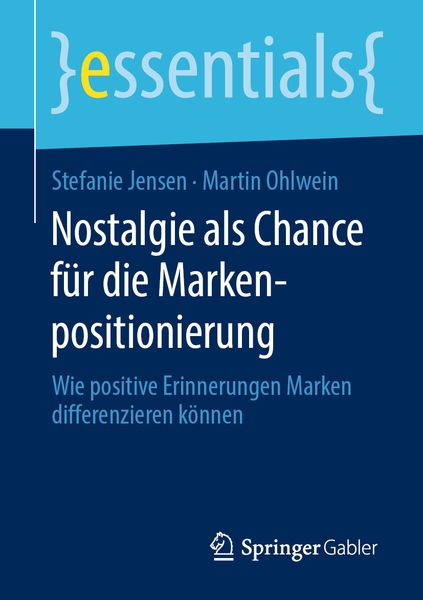Produktbild: Nostalgie als Chance f&uuml;r die Markenpositionierung