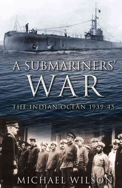 Produktbild: Wilson, M: A Submariners' War