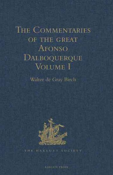 Produktbild: The Commentaries of the Great Afonso Dalboquerque, Second Vi