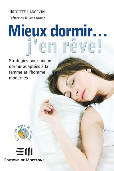 Produktbild: Mieux dormir... j'en r&ecirc;ve!