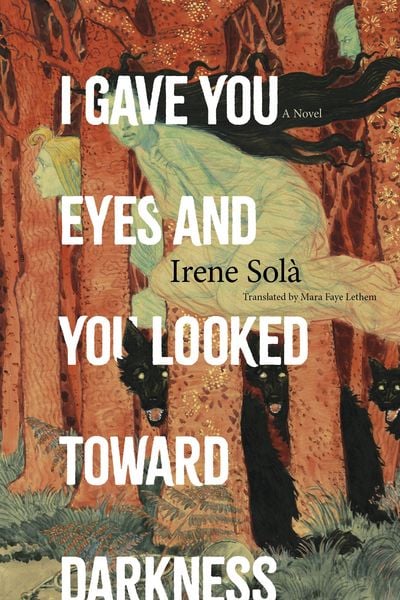Produktbild: I Gave You Eyes and You Looked Toward Darkness