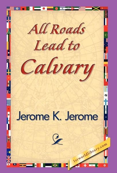 Produktbild: All Roads Lead to Calvary