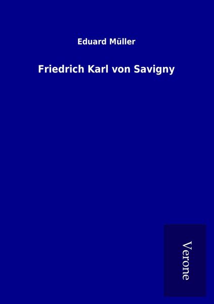Produktbild: Friedrich Karl von Savigny