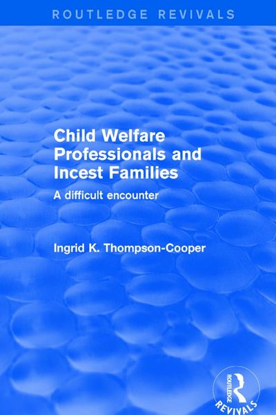 Produktbild: Child Welfare Professionals and Incest Families