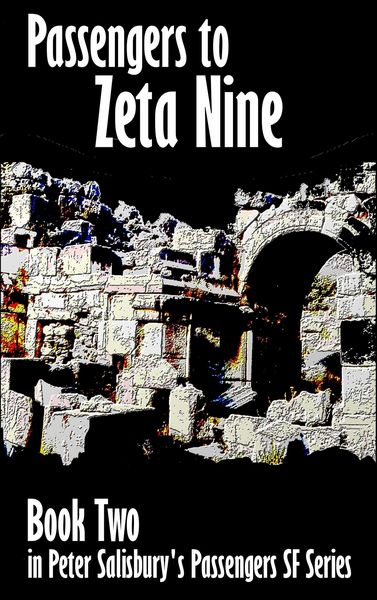 Produktbild: Passengers to Zeta Nine (Peter Salisbury's Passengers Science Fiction, #2)