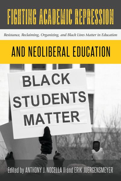 Produktbild: Fighting Academic Repression and Neoliberal Education