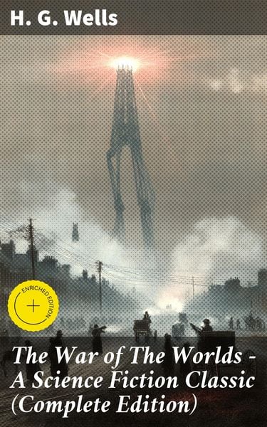 Produktbild: The War of The Worlds - A Science Fiction Classic (Complete Edition)