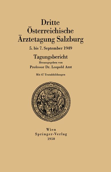 Produktbild: Dritte &Ouml;sterreichische &Auml;rztetagung Salzburg 5. bis 7. September 1949