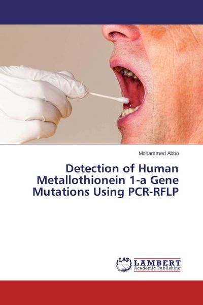 Produktbild: Detection of Human Metallothionein 1-a Gene Mutations Using PCR-RFLP