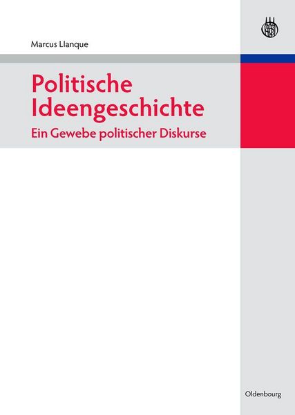 Produktbild: Politische Ideengeschichte - Ein Gewebe politischer Diskurse