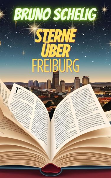Produktbild: Die Sterne &uuml;ber Freiburg
