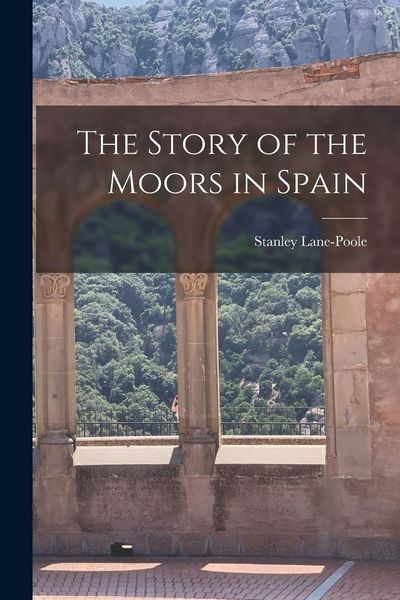 Produktbild: The Story of the Moors in Spain