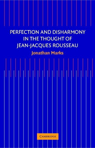 Produktbild: Perfection and Disharmony in the Thought of Jean-Jacques Rousseau