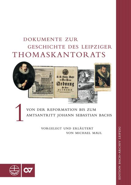 Produktbild: Dokumente zur Geschichte des Leipziger Thomaskantorats