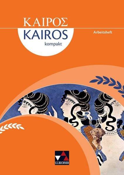 Produktbild: Kair&oacute;s kompakt / Kair&oacute;s kompakt Arbeitsheft