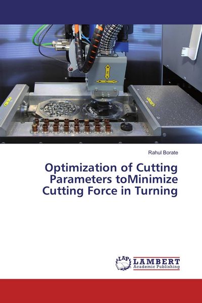 Produktbild: Optimization of Cutting Parameters toMinimize Cutting Force in Turning