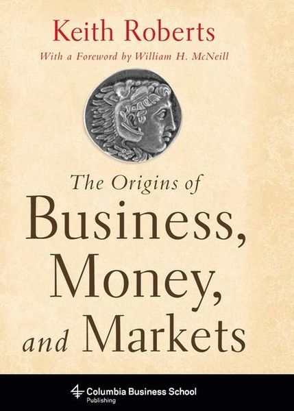 Produktbild: The Origins of Business, Money, and Markets