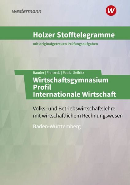 Produktbild: Holzer Stofftelegramme Baden-W&uuml;rttemberg &ndash; Wirtschaftsgymnasium