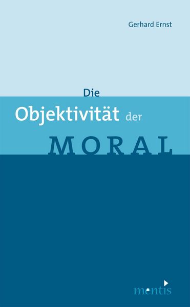 Produktbild: Die Objektivit&auml;t der Moral