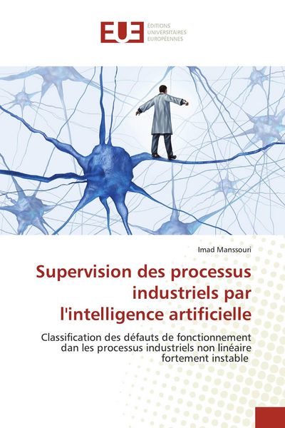 Produktbild: Supervision des processus industriels par l'intelligence artificielle