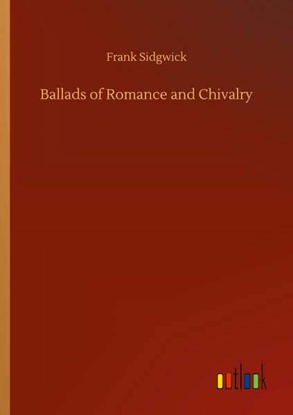 Produktbild: Ballads of Romance and Chivalry