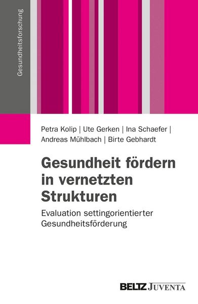 Produktbild: Gesundheit f&ouml;rdern in vernetzten Strukturen