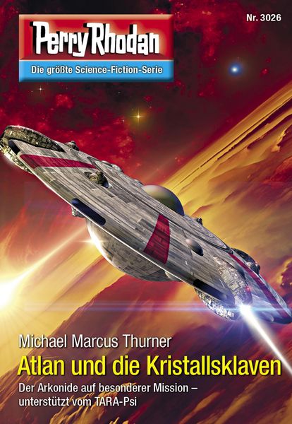 Produktbild: Perry Rhodan 3026: Atlan und die Kristallsklaven