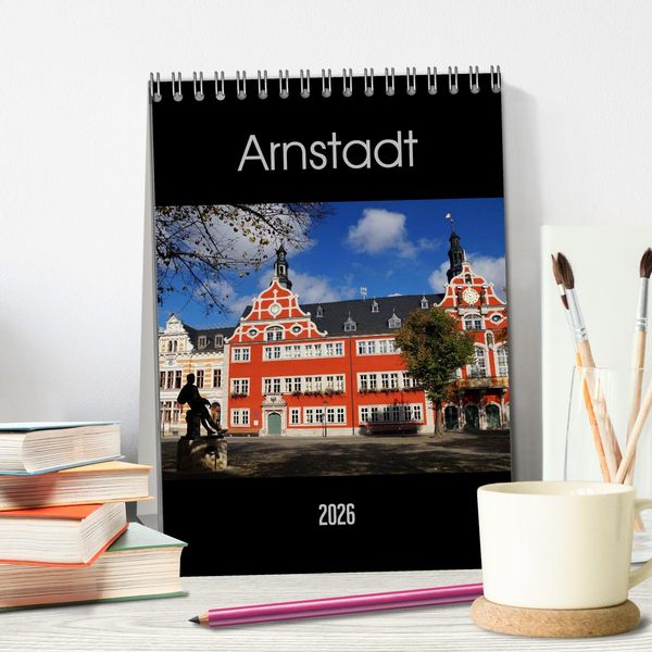 Produktbild: Arnstadt (Tischkalender 2026 DIN A5 hoch), CALVENDO Monatskalender