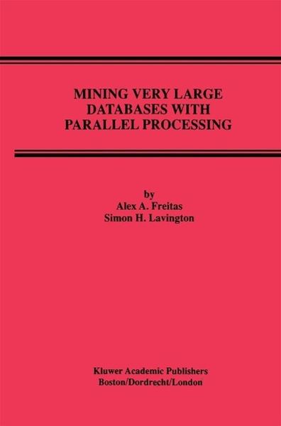 Produktbild: Mining Very Large Databases with Parallel Processing