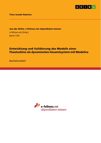 Produktbild: Entwicklung und Validierung des Modells einer Flussturbine als dynamisches Gesamtsystem mit Modelica