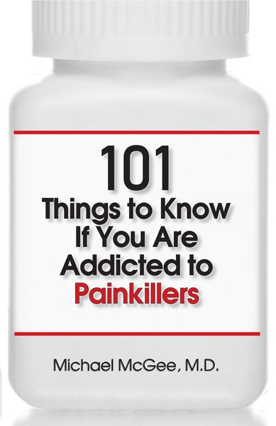 Produktbild: 101 Things to Know if You Are Addicted to Painkillers