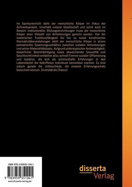Produktbild: Die Bedeutung k&ouml;rperlicher Devianz im Schulsport. M&ouml;glichkeiten und Hindernisse zwischen Theorie und Praxis