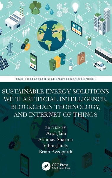 Produktbild: Sustainable Energy Solutions with Artificial Intelligence, Blockchain Technology, and Internet of Things