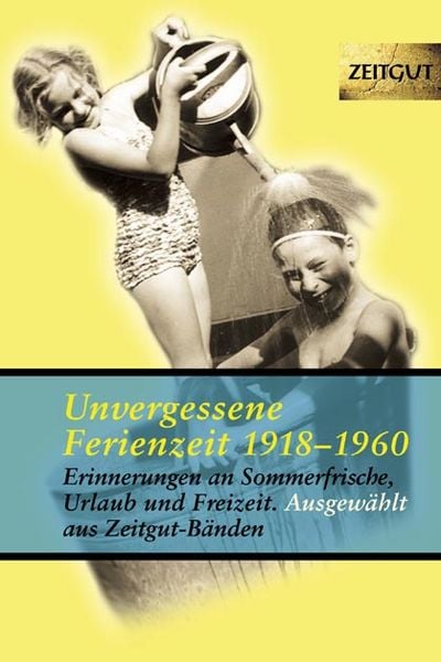 Produktbild: Unvergessene Ferienzeit