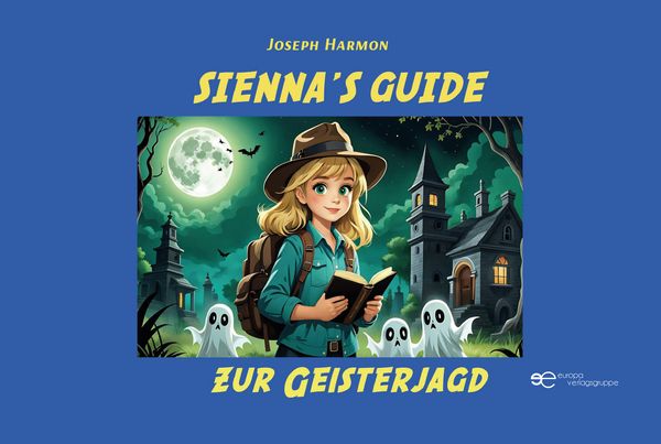 Produktbild: Sienna&acute;s Guide Zur Geisterjagd